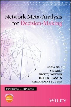 Network Meta-Analysis for Decision-Making - Ades, A. E.; Sutton, Alexander J.; Jansen, Jeroen P.; Welton, Nicky J.; Dias, Sofia