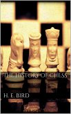 The history of Chess (eBook, ePUB)