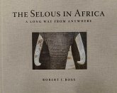 The Selous in Africa