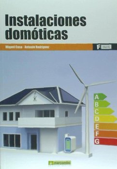 Instalaciones domóticas - Rodríguez Arenas, Antonio; Casa Vilaseca, Miquel