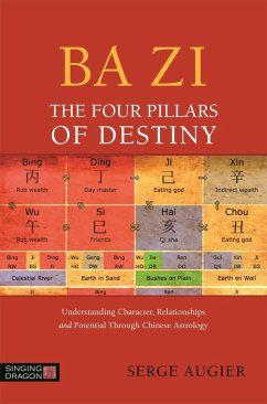 Ba Zi - The Four Pillars of Destiny - Augier, Serge