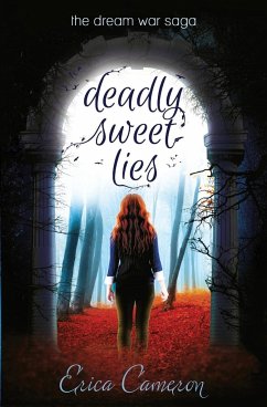 Deadly Sweet Lies - Cameron, Erica