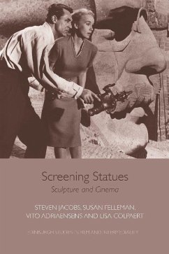Screening Statues - Jacobs, Steven; Felleman, Susan; Adriaensens, Vito; Colpaert, Lisa