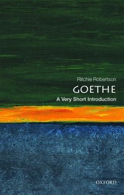 Goethe: A Very Short Introduction - Robertson, Ritchie (Taylor Professor of German, University of Oxford