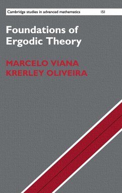 Foundations of Ergodic Theory - Viana, Marcelo (Instituto Nacional de Matematica Pura e Aplicada (IM; Oliveira, Krerley (Universidade Federal de Alagoas, Brazil)