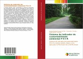 Sistema de indicador de sustentabilidade ambiental P-E-I-R Sistema de indicador de sustentabilidade ambiental P-E-I-R