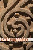 Aztec Philosophy Aztec Philosophy