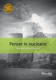 Penser le nucléaire