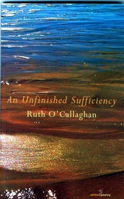 An Unfinished Sufficiency - O'Callaghan, Ruth