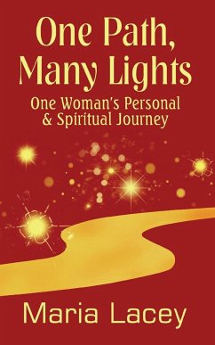 One Path, Many Lights - Lacey, Maria