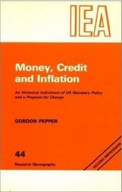 Money, Credit and Inflation - Pepper, Gordon