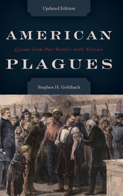 American Plagues - Gehlbach, Stephen H.