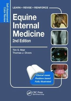 Equine Internal Medicine - Mair, Tim S. (Bell Equine Veterinary Clinic, UK); Divers, Thomas J. (Cornell University, USA)