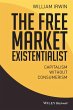 The Free Market Existentialist - Bild 1