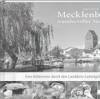 Mecklenburgs wundervoller Südwesten