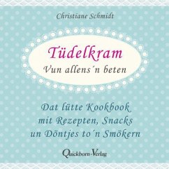 Tüdelkram - Schmidt, Christiane