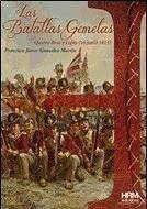 Las batallas gemelas : Quatre Bras y Ligny : 16 de junio de 1815 - González Martín, Francisco Javier