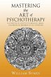 Mastering the Art of Psychotherapy - Bild 1