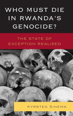 Who Must Die in Rwanda's Genocide? - Sinema, Kyrsten