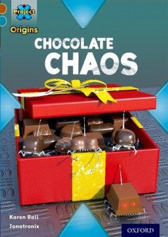 Project X Origins: Brown Book Band, Oxford Level 9: Chocolate: Chocolate Chaos - Ball, Karen