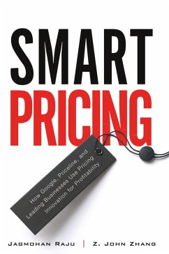 Cover Smart Pricing: How Google, Priceline, and Leading Businesses Use Pricing Innovation for Profitabilit