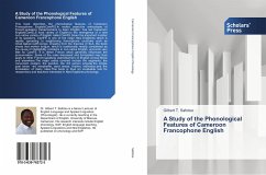 A Study of the Phonological Features of Cameroon Francophone English - Safotso, Gilbert T.