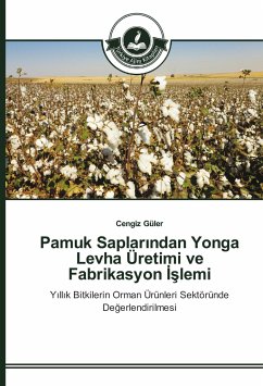 Pamuk Saplar¿ndan Yonga Levha Üretimi ve Fabrikasyon ¿¿lemi - Güler, Cengiz