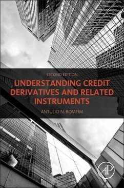 Understanding Credit Derivatives and Related Instruments - Bomfim, Antulio N.