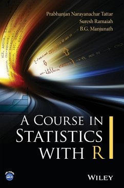 A Course in Statistics with R - Tattar, Prabhanjan N; Ramaiah, Suresh; Manjunath, B G