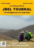 Jbel Toubkal &quote;La montagna da cui si vede tutto&quote; (eBook, ePUB)