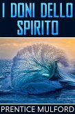 I Doni dello Spirito (eBook, ePUB)