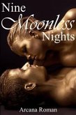 Nine Moonless Nights (eBook, ePUB)