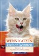 Wenn Katzen kochen könnten (eBook,... - Bild 1