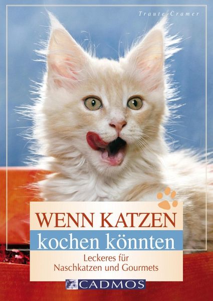Wenn Katzen kochen könnten (eBook, ePUB) Wenn Katzen kochen könnten (eBook, ePUB)