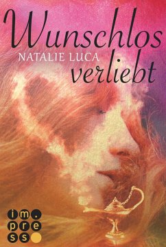 Wunschlos verliebt (eBook, ePUB) - Luca, Natalie