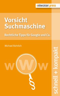 Vorsicht Suchmaschine (eBook, ePUB) - Rohrlich, Michael