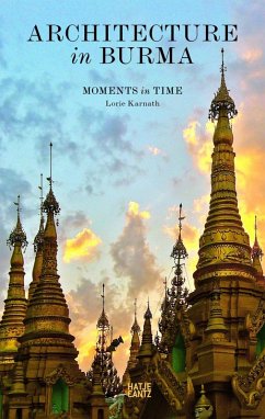 Architecture in Burma (eBook, ePUB) - Karnath, Lorie