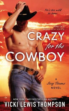 Crazy For the Cowboy (eBook, ePUB) - Thompson, Vicki Lewis