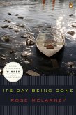 Its Day Being Gone (eBook, ePUB)