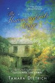 The Hummingbird's Cage (eBook, ePUB) The Hummingbird's Cage (eBook, ePUB)