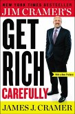 Jim Cramer's Get Rich Carefully (eBook, ePUB) Jim Cramer's Get Rich Carefully (eBook, ePUB)