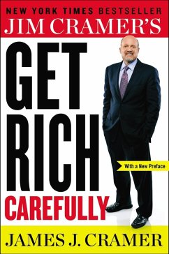 Jim Cramer's Get Rich Carefully (eBook, ePUB) - Cramer, James J.