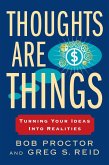 Thoughts Are Things (eBook, ePUB)