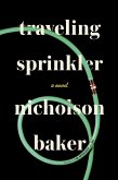 Traveling Sprinkler (eBook, ePUB)