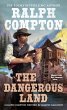 Ralph Compton the Dangerous Land... - Bild 1