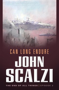 Cover The End of All Things #3: Can Long Endure (eBook, ePUB)