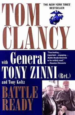 Battle Ready (eBook, ePUB) - Clancy, Tom; Zinni, Tony; Koltz, Tony