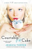 Courtship of the Cake (eBook, ePUB)