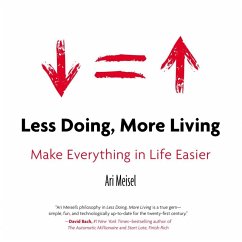 Less Doing, More Living (eBook, ePUB) - Meisel, Ari