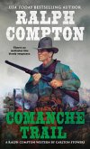 Ralph Compton Comanche Trail (eBook, ePUB)